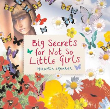 Hardcover Big Secrets for Not So Little Girls Book