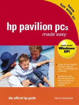 Paperback HP Pavilion PCs Made Easy: The Official HP Guide Book