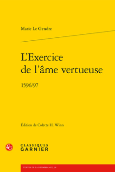 Paperback L'Exercice de l'Ame Vertueuse: (1596/97) [French] Book