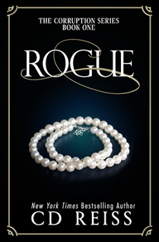 Paperback Rogue: (The Corruption Series #1) Book