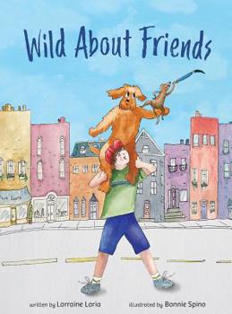 Hardcover Wild About Friends: Engaging Rhyming Book Using Animals to Teach the Values of Friendships Book