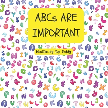 Paperback ABCs Are Important Book