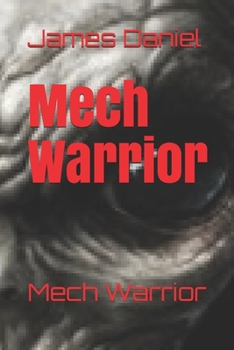 Paperback Mech Warrior: Mech Warrior Book