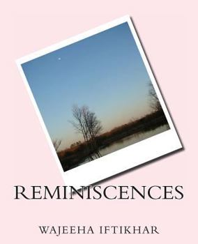 Paperback Reminiscences: Memories to remember... Book