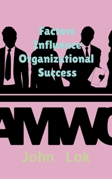 Paperback Factors Influence Organizational Success Book