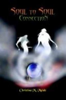 Paperback Soul to Soul Connection Book