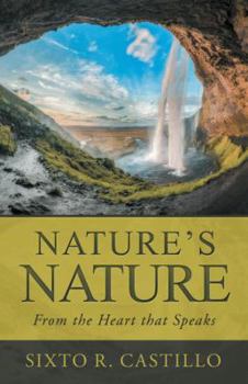 Paperback Nature'S Nature: From the Heart That Speaks Book