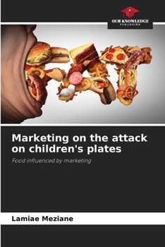 Paperback Marketing on the attack on children's plates Book