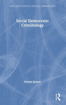 Hardcover Social Democratic Criminology Book