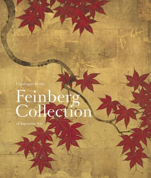 Hardcover Catalogue of the Feinberg Collection of Japanese Art Book