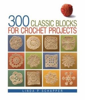 Hardcover 300 Classic Blocks for Crochet Projects Book