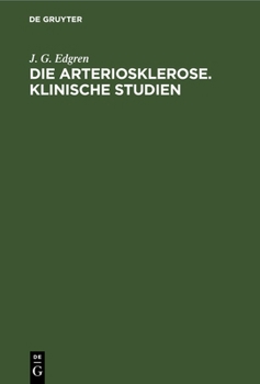 Hardcover Die Arteriosklerose. Klinische Studien [German] Book