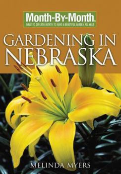 Paperback Month-By-Month Gardening in Nebraska Book