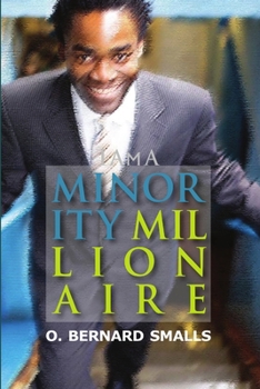 Paperback I AM A Minority Millionaire! Book