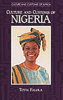 Hardcover Culture and Customs of Nigeria Book
