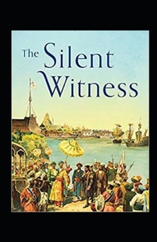Paperback A Silent Witness Illustrated Book