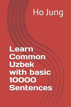 Paperback Learn Common Uzbek with basic 10000 Sentences Book