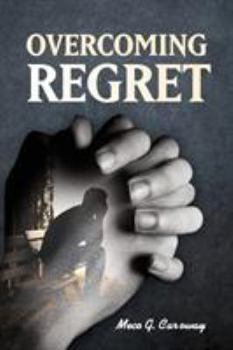 Paperback Overcoming Regret Book