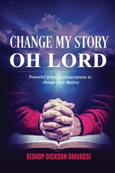 Paperback Change My Story Oh Lord Book