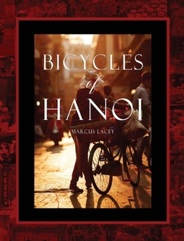 Hardcover Bicycles of Hanoi Book