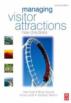 Paperback Managing Visitor Attractions Book