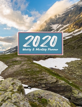 Paperback 2020 Planner Weekly & Monthly 8.5x11 Inch: Blue Sky Between The Mountain One Year Weekly and Monthly Planner + Calendar Views Book