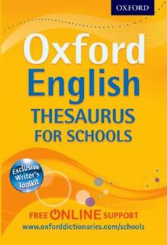Paperback Oxford English Thesaurus for Schools. Book