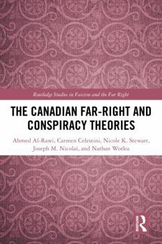 Hardcover The Canadian Far-Right and Conspiracy Theories Book