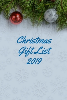 Christmas Gift List 2019: Gift Tracker | Pages for Notes | 4-Month Calendar Oct 2019-Jan 2020