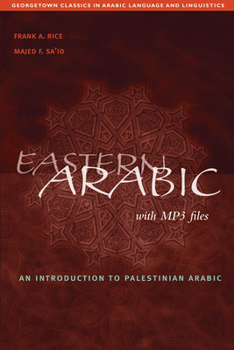 Eastern Arabic - Book  of the Georgetown Classics in Arabic Languages and Linguistics