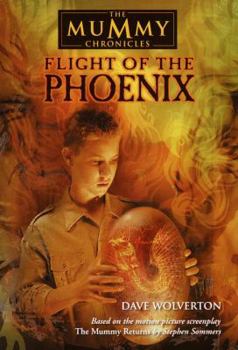 Paperback The Mummy Chronicles: Flight of the Phoenix Book
