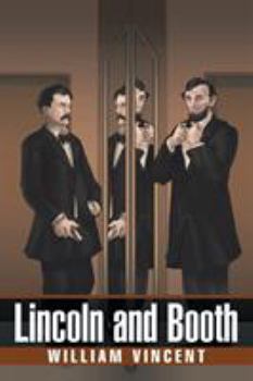 Paperback Lincoln and Booth Book