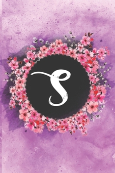 Cherry blossom flowers letter S journal: Personalized Monogram Initial S with pretty colorful watercolor pink floral sakura for women & girls || birthday gift idea