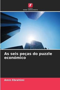 Paperback As seis peças do puzzle económico [Portuguese] Book