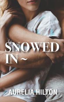 Paperback Snowed in Book
