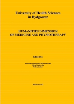 Paperback Humanities Dimension of Medicine and Physiotherapy Book