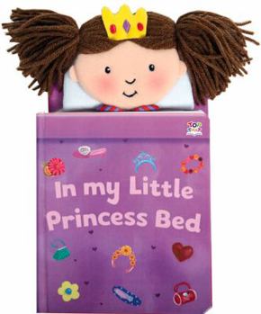 Hardcover In My Little Princess Bed Book