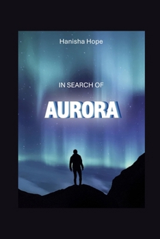 Paperback In Search Of Aurora Book