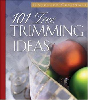 Hardcover 101 Tree Trimming Ideas (Homemade Christmas) Book