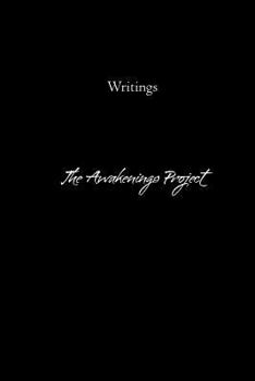Paperback Writings: Inspired by The Awakenings Project Book