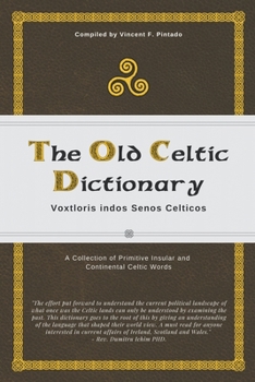 Paperback The Old Celtic Dictionary Book