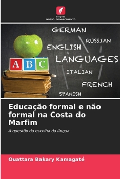 Paperback Educação formal e não formal na Costa do Marfim [Portuguese] Book