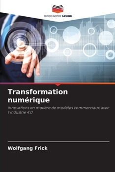 Transformation numérique (French Edition)