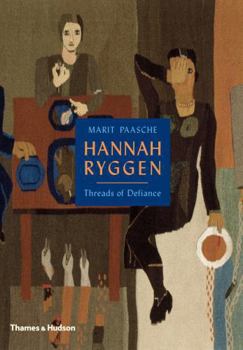 Hardcover Hannah Ryggen Threads of Defiance /anglais Book
