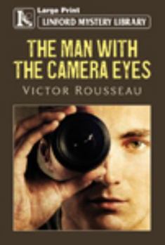 Paperback The Man with the Camera Eyes [Large Print] Book