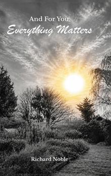 Hardcover And For You, Everything Matters Book