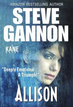 Allison - Book #3 of the A Kane Novel