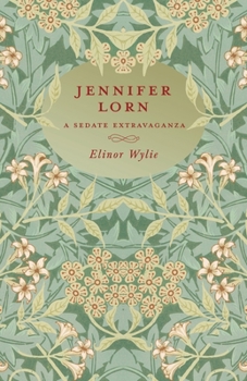 Paperback Jennifer Lorn - A Sedate Extravaganza: With an Essay By Martha Elizabeth Johnson Book