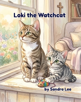 Paperback Loki the Watchcat Book