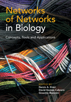 Hardcover Networks of Networks in Biology: Concepts, Tools and Applications Book